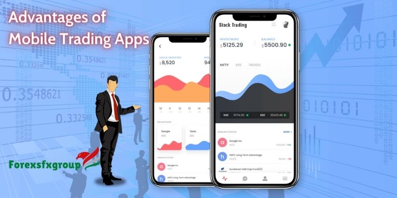 The Advantages of Mobile Trading Apps